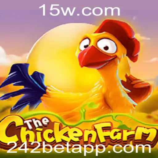 Explorando o Mundo de ChickenFarm: O Jogo de Apostas de Sucesso com 242bet
