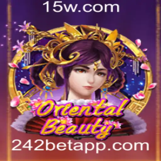 Descubra o Envolvente Mundo do Jogo OrientalBeauty e 242bet